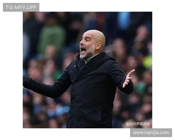 瓜迪奥拉球队本赛季稳定性表现稳健 瓜迪奥拉球队本赛季稳定性表现稳健