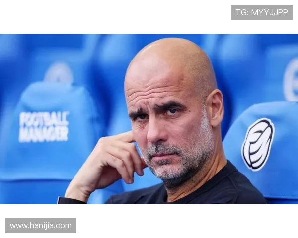 曼城暗藏危机：瓜迪奥拉战术调整背后暴露核心矛盾，争冠底气存疑！